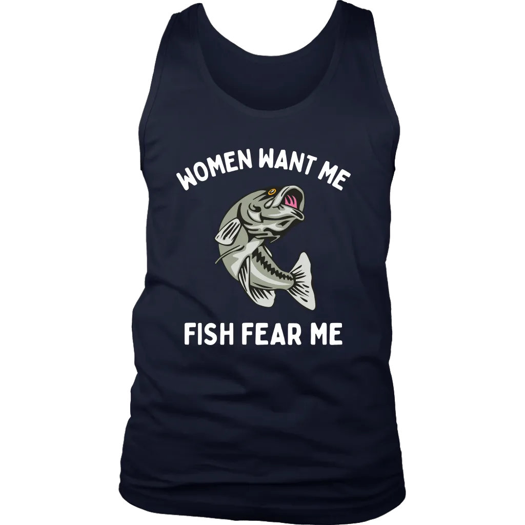 Funny "Women Want Me, Fish Fear Me" Fishing Shirt and Hoodies