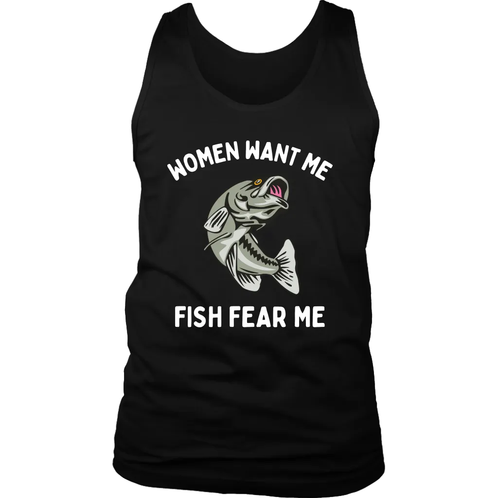 Funny "Women Want Me, Fish Fear Me" Fishing Shirt and Hoodies
