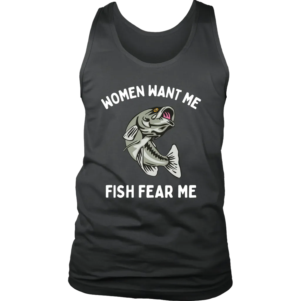 Funny "Women Want Me, Fish Fear Me" Fishing Shirt and Hoodies