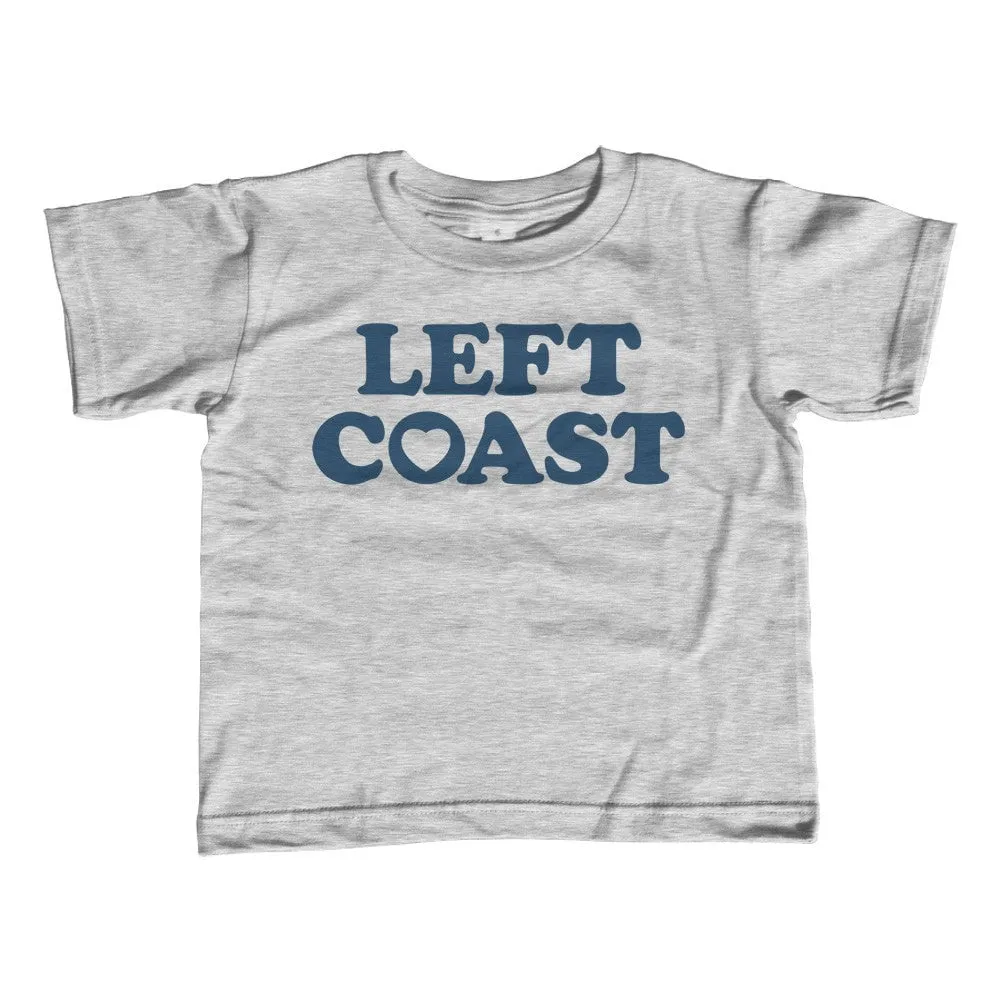 Girl's Left Coast T-Shirt - Unisex Fit - California Oregon Washingon West Coast