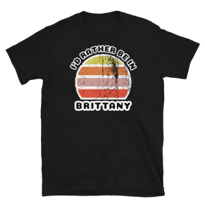 I'd Rather Be in Brittany Vintage Style T-Shirt