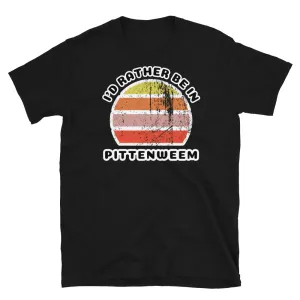 I'd Rather Be In Pittenweem T-Shirt | Vintage Sunset