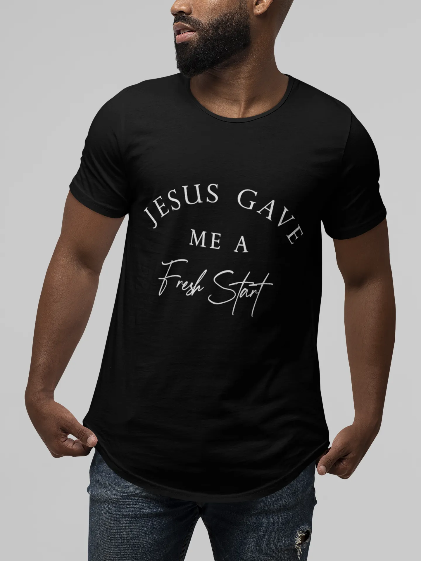 JESUS Gave Me a Fresh Start Curved Hem T-Shirt