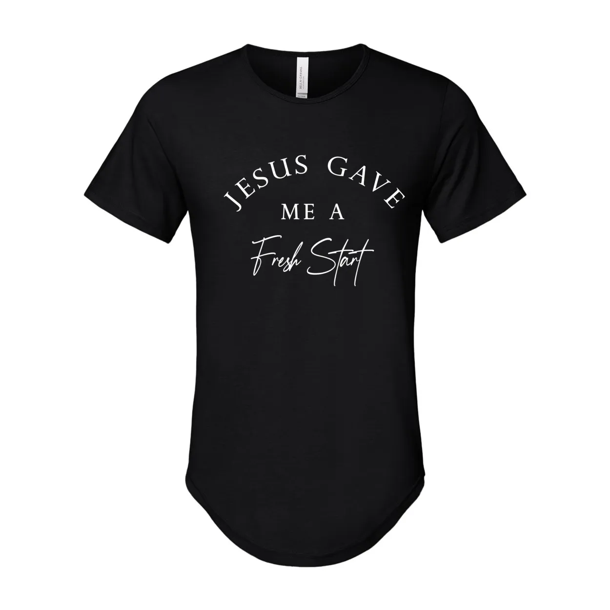 JESUS Gave Me a Fresh Start Curved Hem T-Shirt