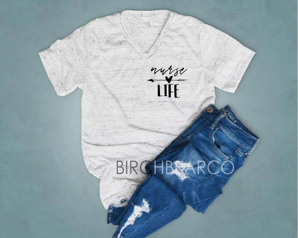Nurse Life Nursing Shirt Nurse Shirt - Nurse Shirt - Nurse T Shirt - Gift For Nurse Unisex V Neck T Shirt
