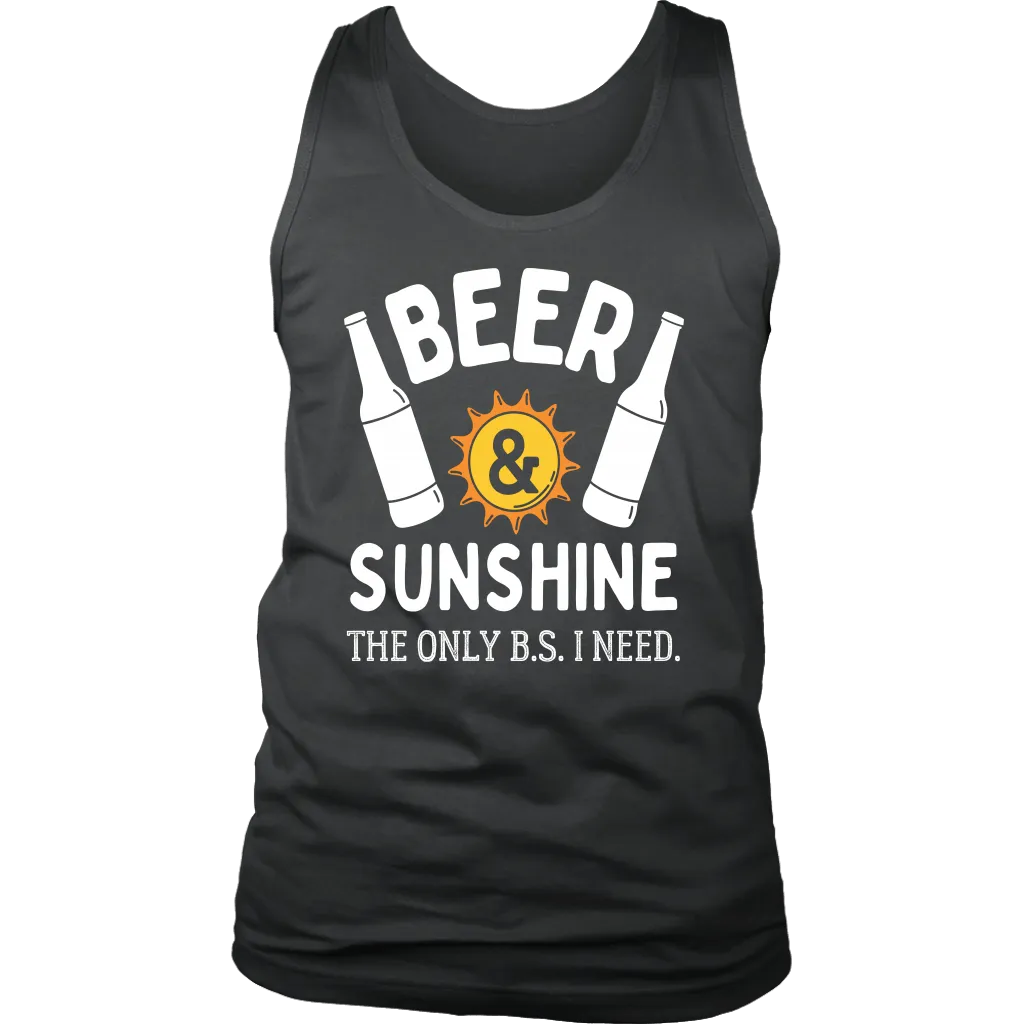"Beer and Sunshine - The Only B.S. I Need" Shirts and Hoodies