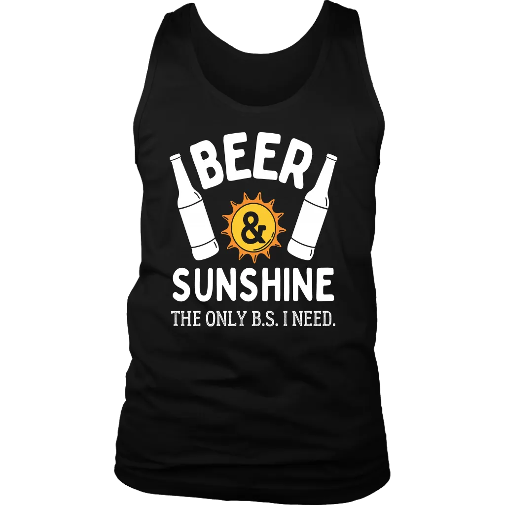 "Beer and Sunshine - The Only B.S. I Need" Shirts and Hoodies