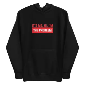 The Problem | Basic - Inspired By Taylor Swift - Sustainably Made Hoodie