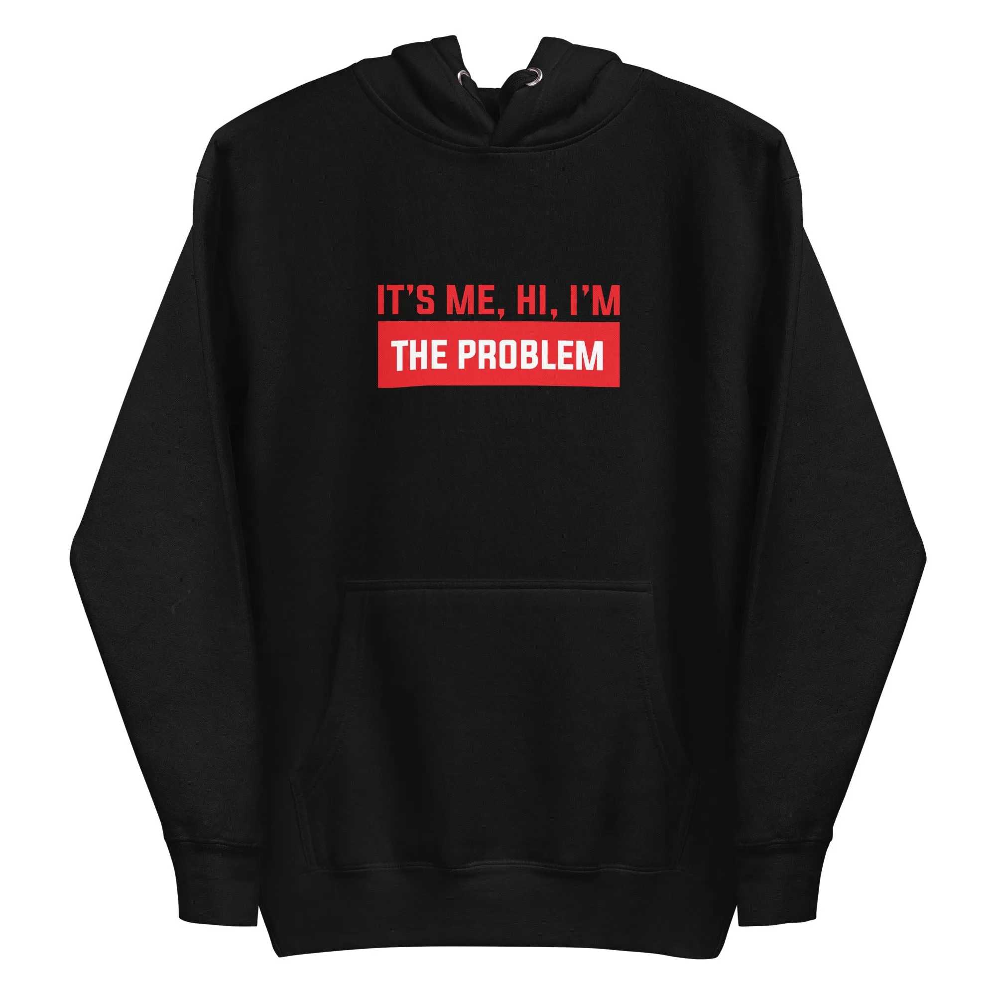 The Problem | Basic - Inspired By Taylor Swift - Sustainably Made Hoodie