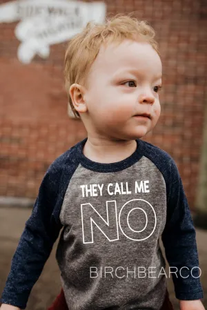 They Call Me No Shirt - Funny Kids Shirt - Funny Toddler Shirt