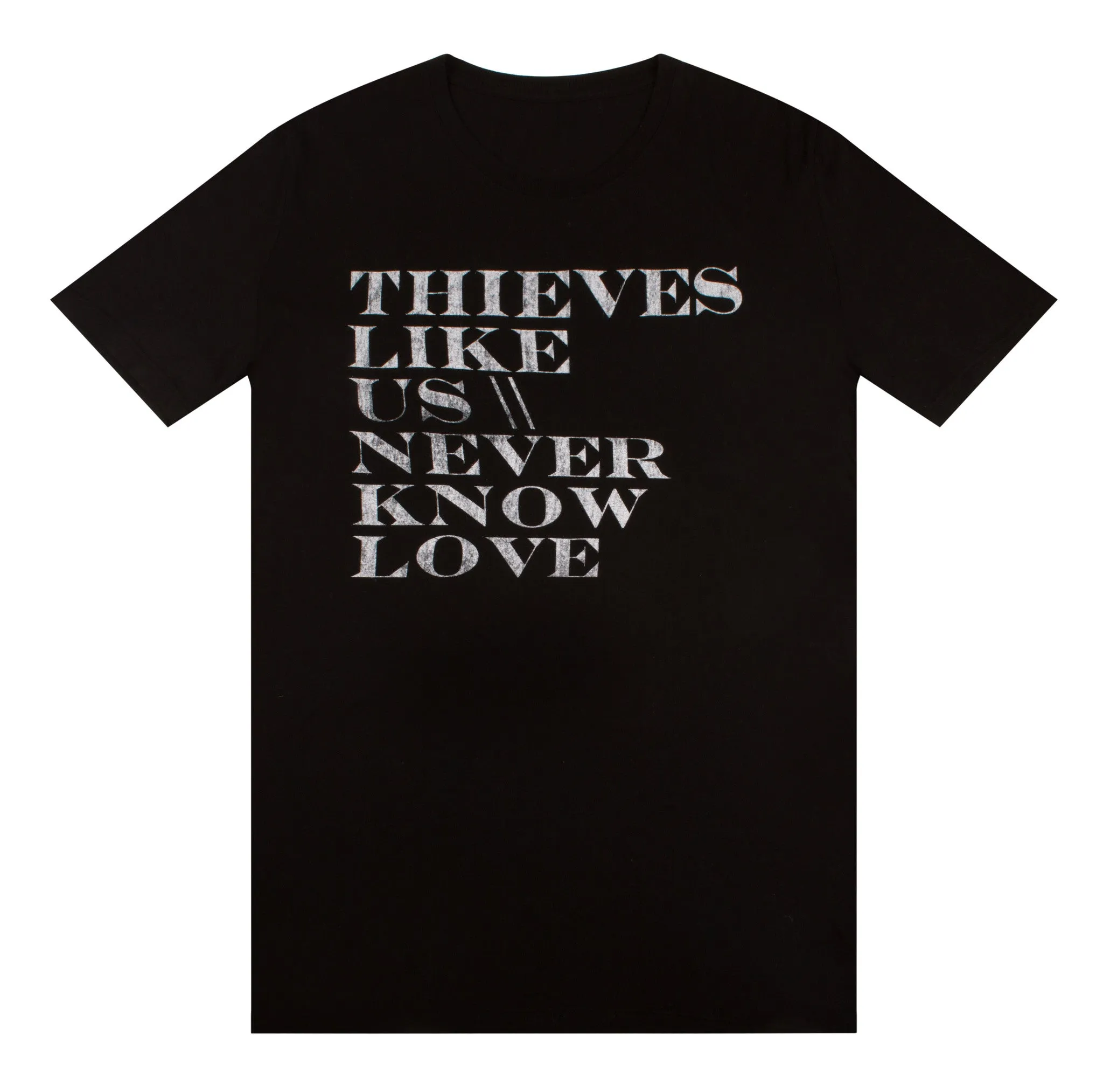 THIEVES LIKE US