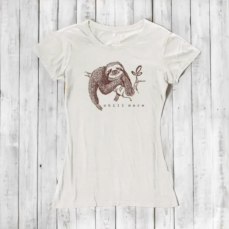 Women's Sloth Shirt - Chill More