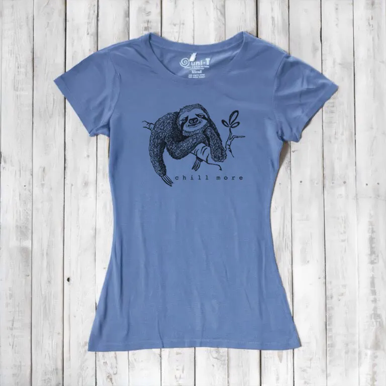Women's Sloth Shirt - Chill More