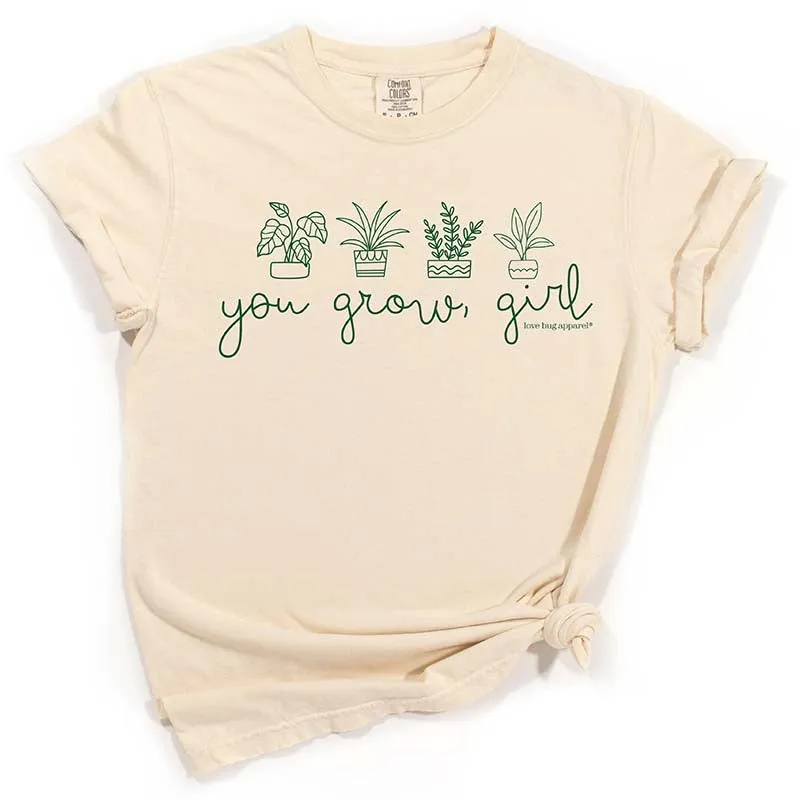 You Grow Girl Short Sleeve T-Shirt